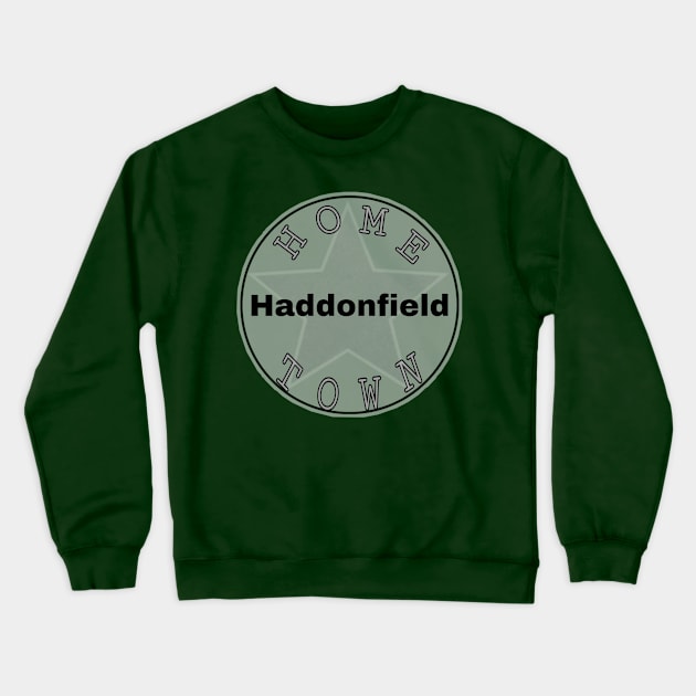 Hometown Haddonfield Crewneck Sweatshirt by Hometown